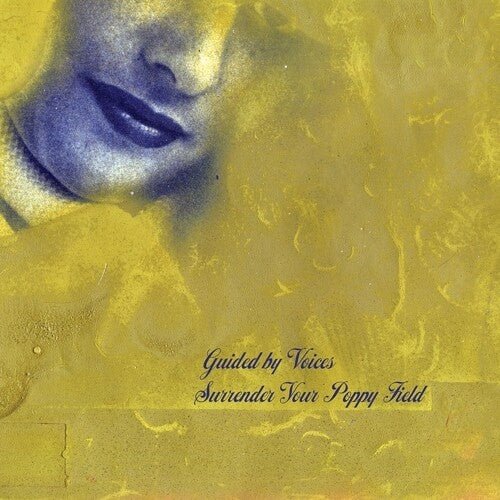 Guided By Voices - Surrender Your Poppy Field  (New Vinyl LP)