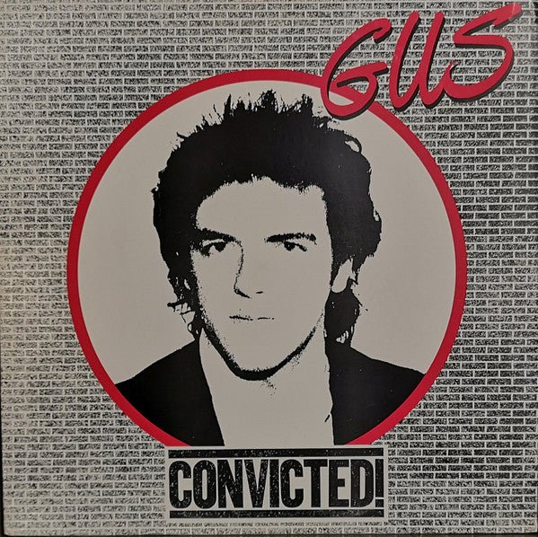 Gus - Convicted!  (Used Vinyl LP)