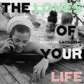 Hamilton Leithauser - The Loves Of Your Life  (New Vinyl LP)