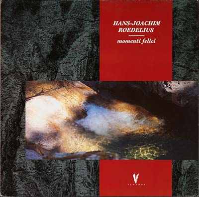 HANS-JOACHIM ROEDELIUS - Momenti Felici ((Vinyl))