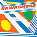 Hawksmoor - Telepathic Heights ((Vinyl))