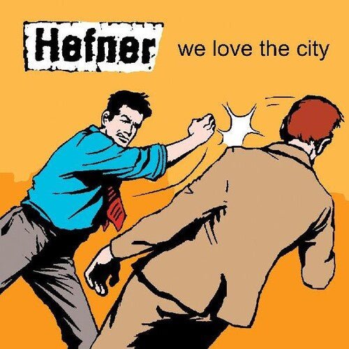 Hefner - We Love The City  (New Vinyl LP)