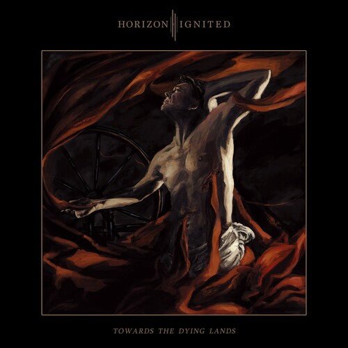 Horizon Ignited - Towards the Dying Lands  (New Vinyl LP)