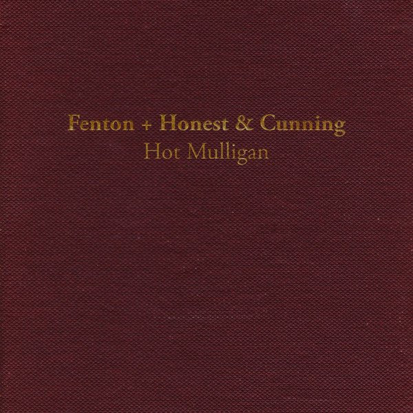 Hot Mulligan - Fenton + Honest & Cunning [Colored Vinyl]  (New Vinyl LP)