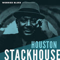 Houston Stackhouse - Worried Blues  (New Vinyl LP)