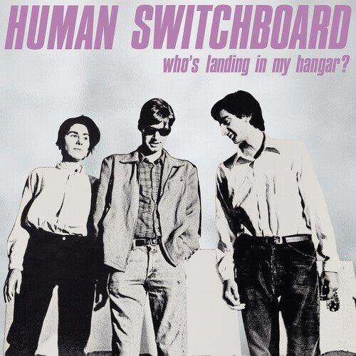 Human Switchboard - Who's Landing in My Hanger [Marble Purple Vinyl]  (New Vinyl LP)