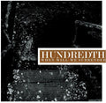 Hundredth - When Will We Surrender  (New Vinyl LP)