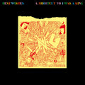 I Was A King - Best Wishes - A Shortcut To I Was A King ((Vinyl))