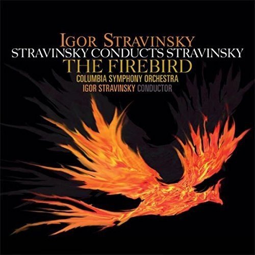 Igor Stravinsky - Stravinsky Conducts Stravinsky: Firebird  (New Vinyl LP)
