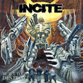 Incite - Built to Destroy  (New Vinyl LP)
