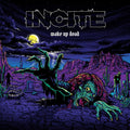 Incite - Wake Up Dead  (New Vinyl LP)