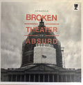 Insurgence DC - Broken in the Theater of the Absurd  (New Vinyl LP)