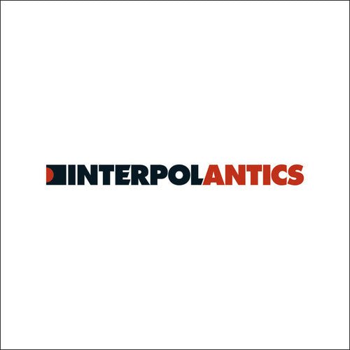 Interpol - Antics  (New Vinyl LP)