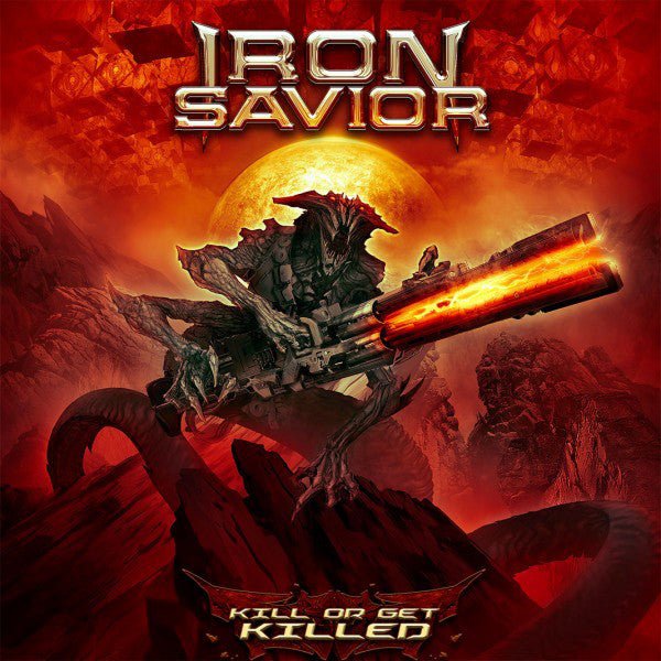 Iron Savior - Kill or Get Killed  (New Vinyl LP)
