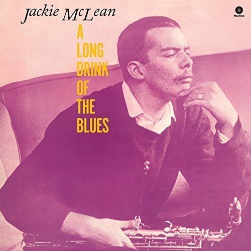 Jackie McLean - Long Drink of the Blues [Import]  (New Vinyl LP)