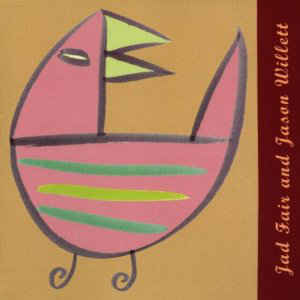 Jad Fair and Jason Willett - Enjoyable Songs  (New Vinyl LP)