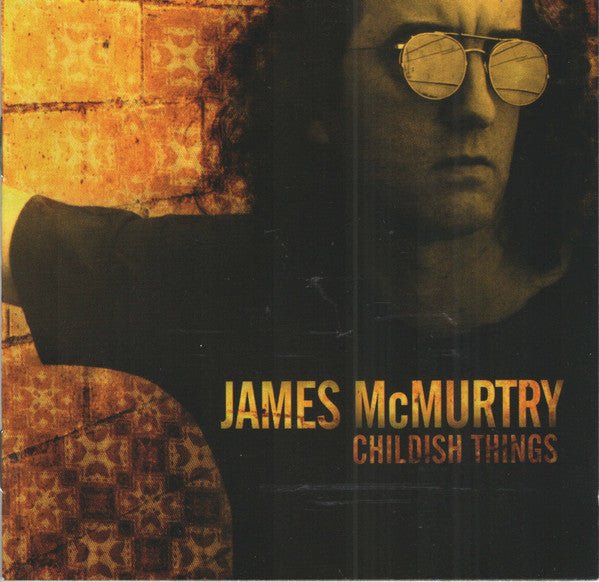 James McMurtry - Childish Things  (New Vinyl LP)