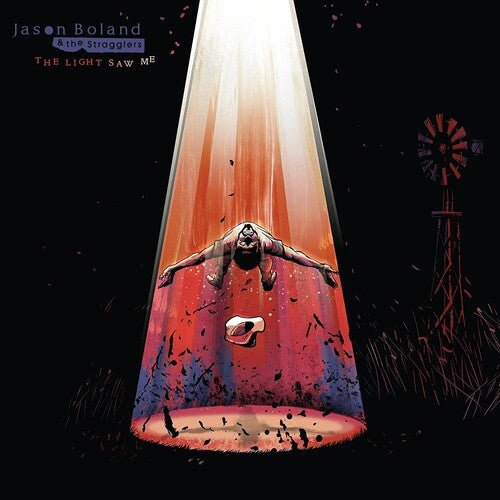 Jason Boland & the Stragglers - The Light Saw Me  (New Vinyl LP)