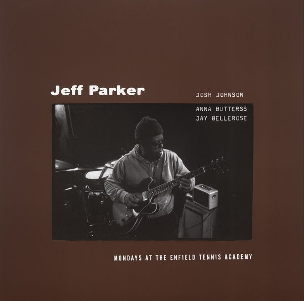 Jeff Parker - Mondays At The Enfield Tennis Academy ((Vinyl))