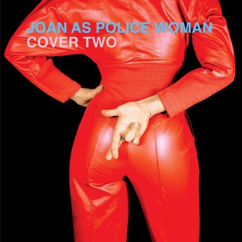 Joan As Police Woman - Cover Two [Cherry Red Vinyl]  (New Vinyl LP)