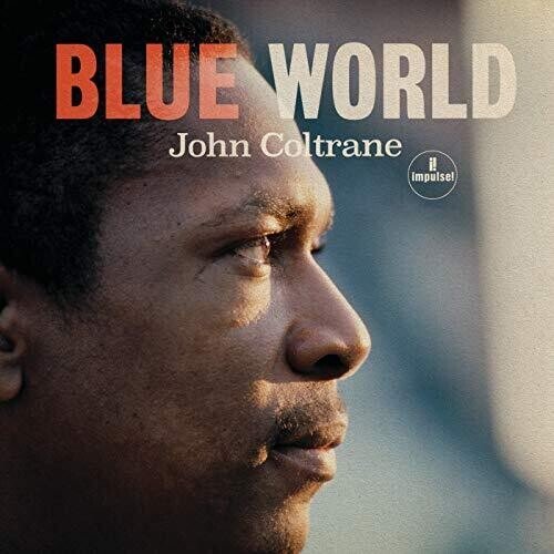 John Coltrane - Blue World  (New Vinyl LP)