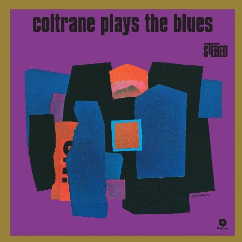 John Coltrane - Coltrane Plays the Blues [Import]  (New Vinyl LP)