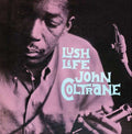 John Coltrane - Lush Life [Import]  (New Vinyl LP)