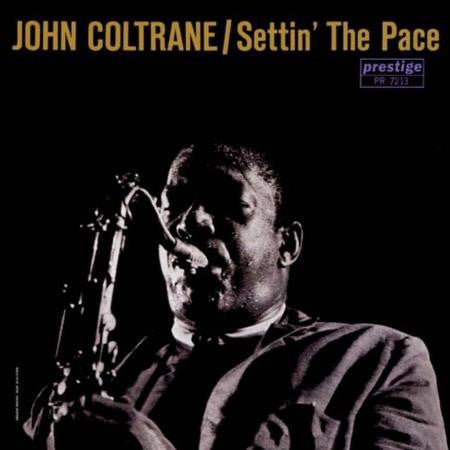 John Coltrane - Settin' the Pace  (New Vinyl LP)