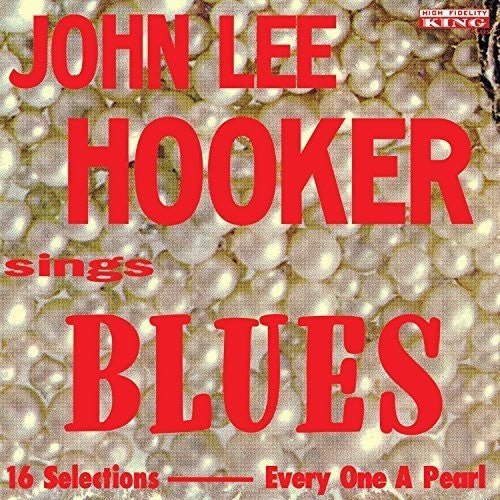 John Lee Hooker - Sings Blues  (New Vinyl LP)