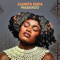 Juanita Euka - Mabanzo  (New Vinyl LP)