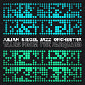 Julian Siegels Jazz Orchestra - Tales From The Jacquard ((Vinyl))
