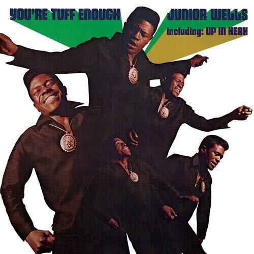 Junior Wells - You're Tuff Enough  (New Vinyl LP)