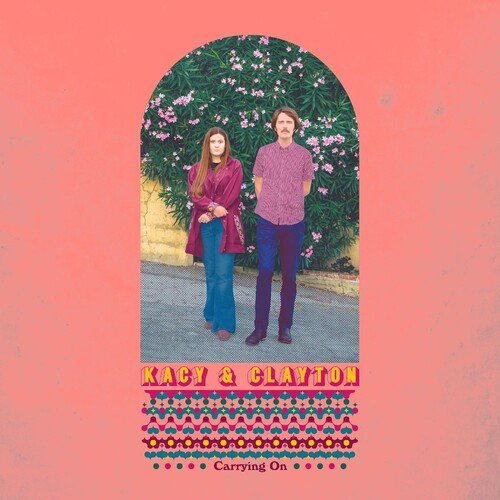 Kacy & Clayton - Carrying On [Pink Vinyl]  (New Vinyl LP)