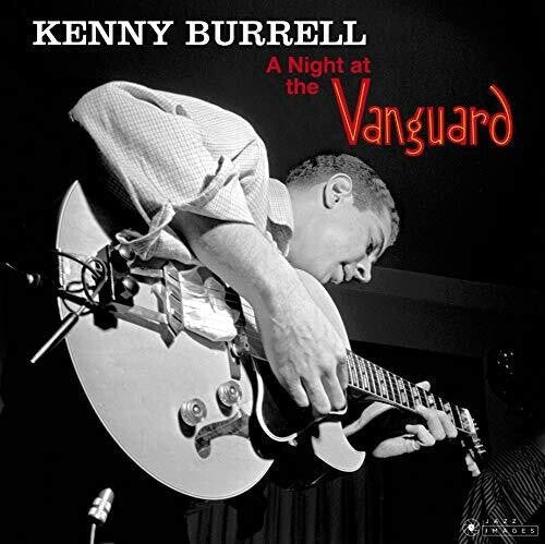 Kenny Burrell - A Night at the Vanguard  (New Vinyl LP)