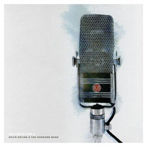 Kevin Devine & The Goddamn Band - Matter of Time II  (New Vinyl LP)