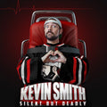 Kevin Smith - Silent But Deadly  (New Vinyl LP)
