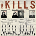 Kills - KEEP ON YOUR MEAN SIDE ((Vinyl))