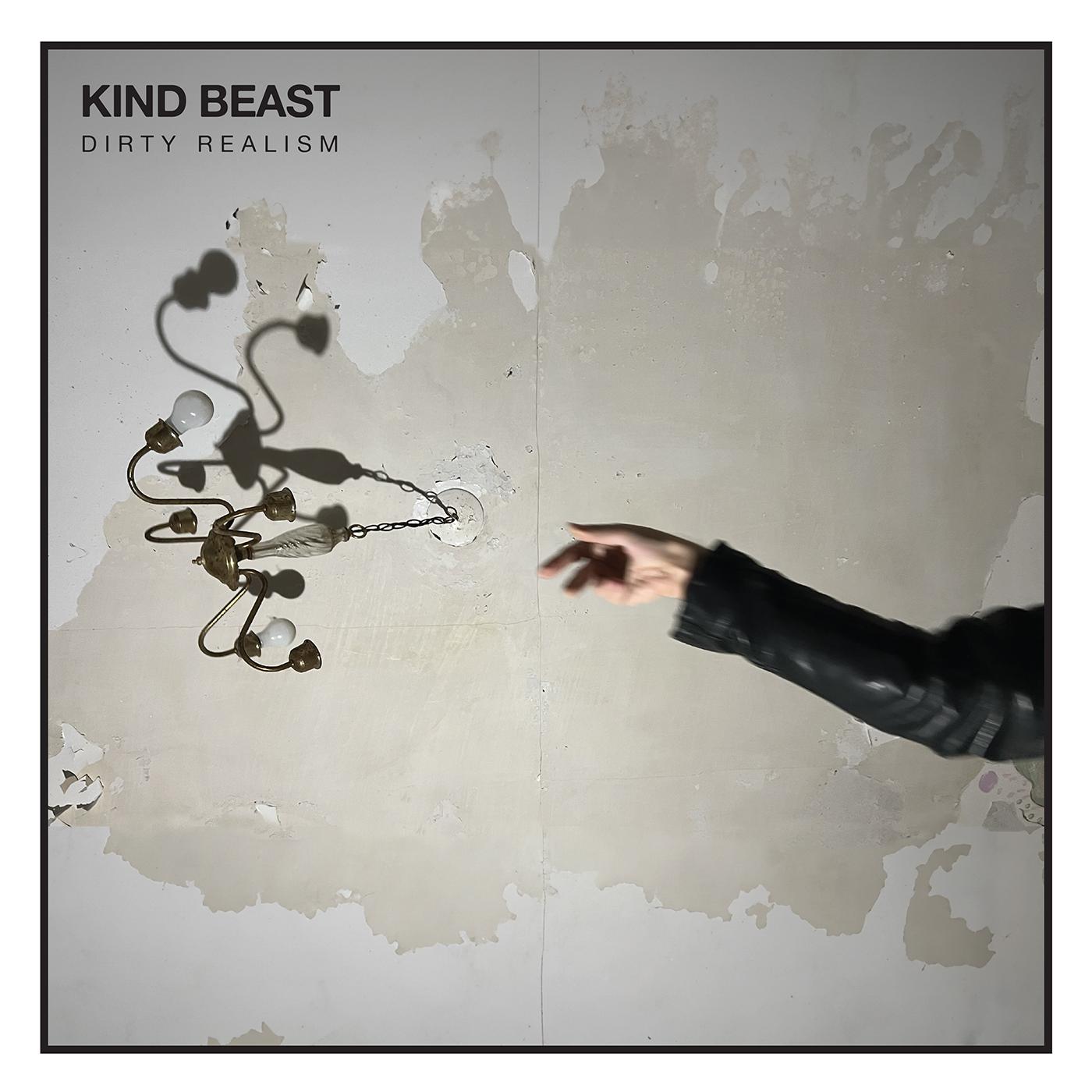 Kind Beast - Dirty Realism ((Vinyl))