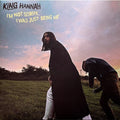 King Hannah - I'm Not Sorry, I Was Just Being Me  (New Vinyl LP)