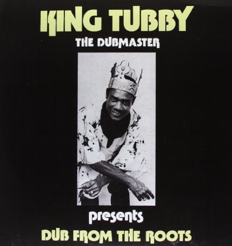 King Tubby - Dub from the Roots  (New Vinyl LP)