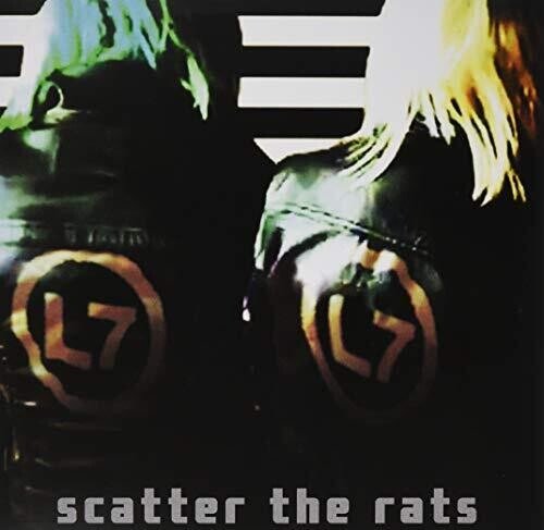 L7 - Scatter the Rats  (New Vinyl LP)