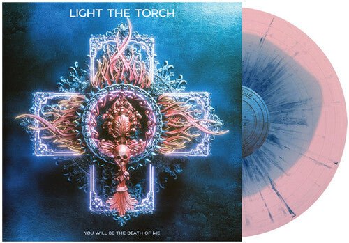 Light the Torch - You Will Be The Death of Me [Blue Pink w/ Blue Splatter]   (New Vinyl LP)