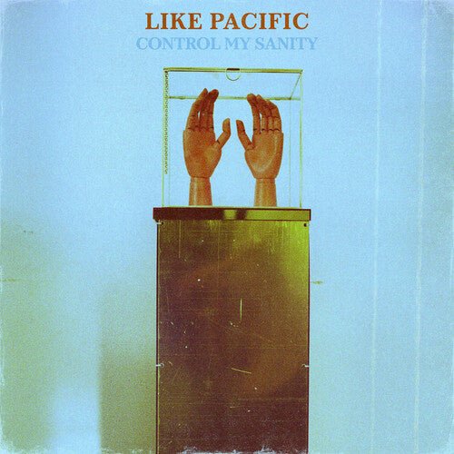 Like Pacific - Control My Sanity [Baby Blue & White Marble Vinyl]   (New Vinyl LP)