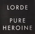 Lorde - Pure Heroine  (New Vinyl LP)