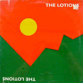 Lotions - The Lotions  (Used Vinyl LP)