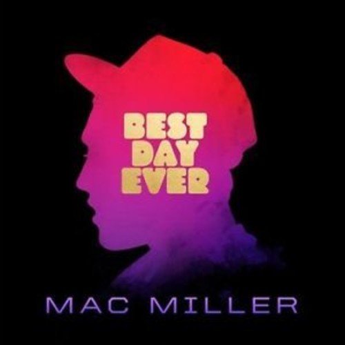 Mac Miller - Best Day Ever  (New Vinyl LP)