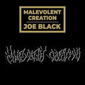 Malevolent Creation - Joe Black  (New Vinyl LP)