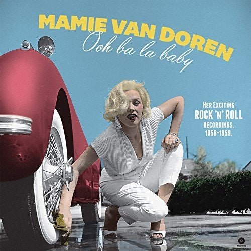 Mamie van Doren - Ooh Ba La Baby: Her Exciting Rock N Roll Recordings 1956-1959 [Import]  (New Vinyl LP)