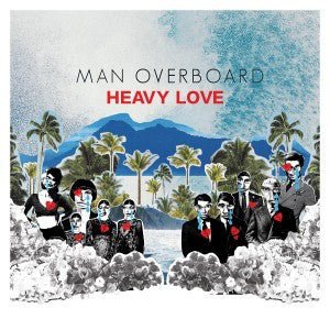 Man Overboard - Heavy Love [Colored Vinyl]  (New Vinyl LP)