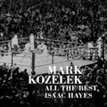 Mark Kozelek - All The Best Issac Hayes  (New Vinyl LP)